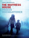 The Mattress House (eBook): Kovacs & Horn Series, Book 2
